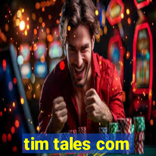 tim tales com